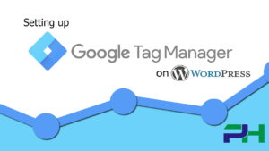 Setup Google Tag Manager on WordPress